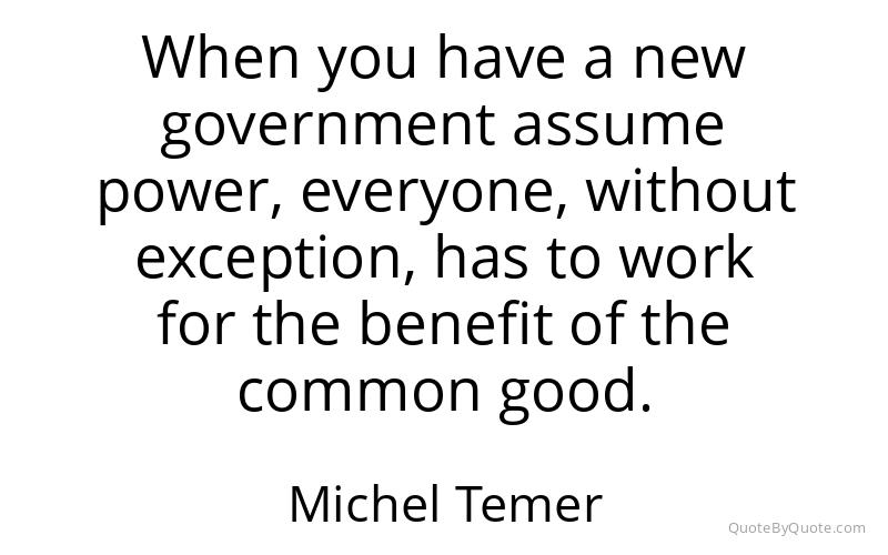 Preview image for this quote by Michel Temer