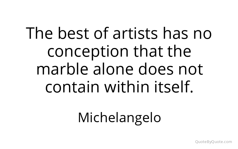 Preview image for this quote by Michelangelo