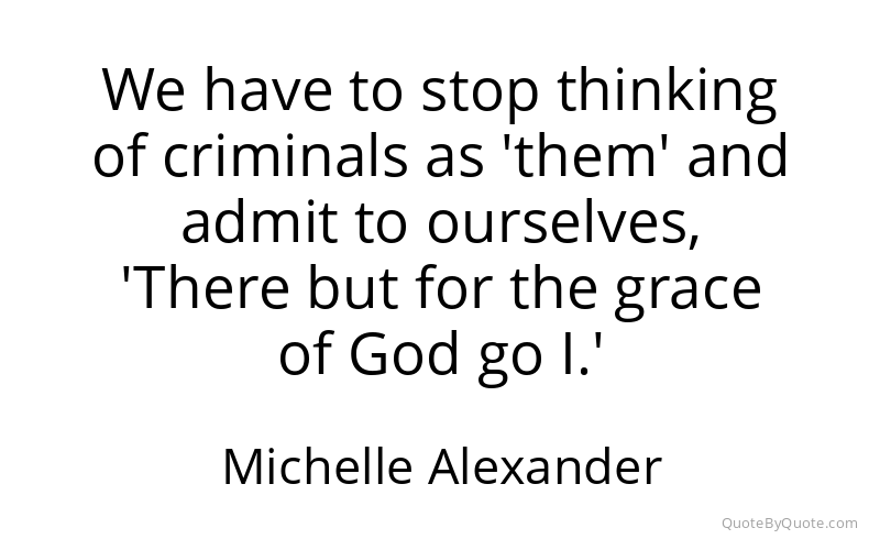 Preview image for this quote by Michelle Alexander