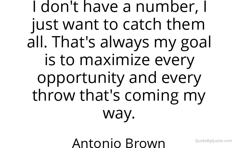 Preview image for this quote by Antonio Brown