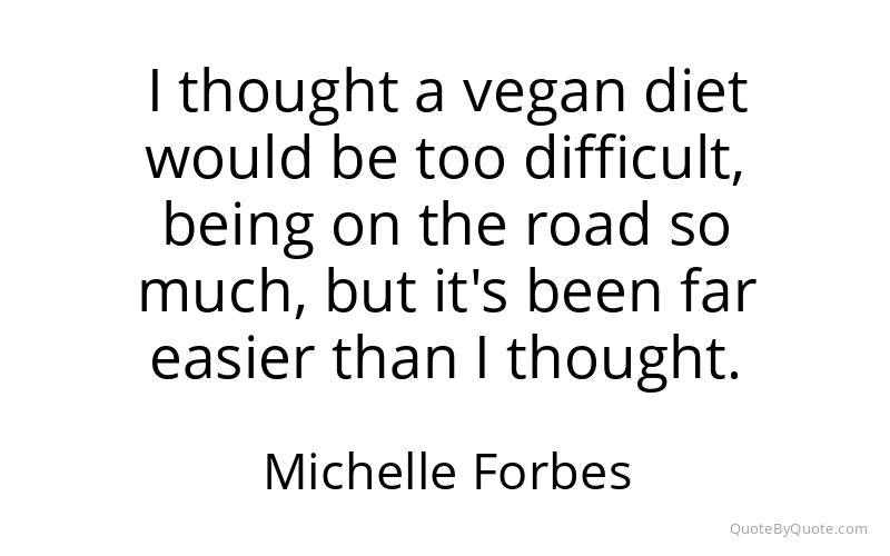 Preview image for this quote by Michelle Forbes