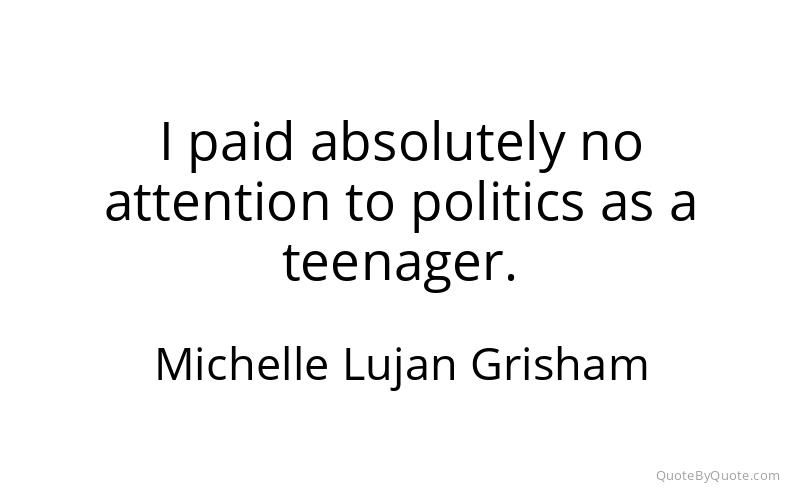 Preview image for this quote by Michelle Lujan Grisham