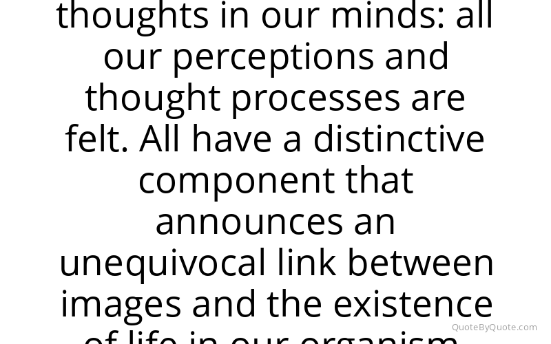 Preview image for this quote by Antonio Damasio
