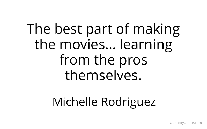 Preview image for this quote by Michelle Rodriguez