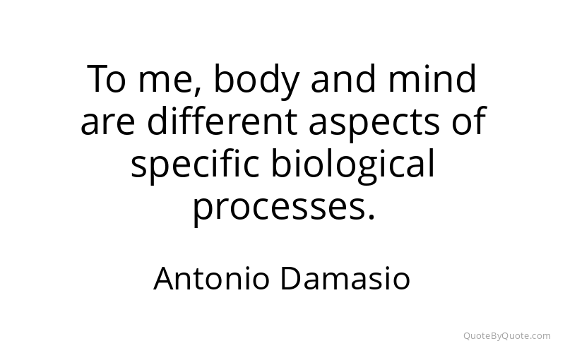Preview image for this quote by Antonio Damasio