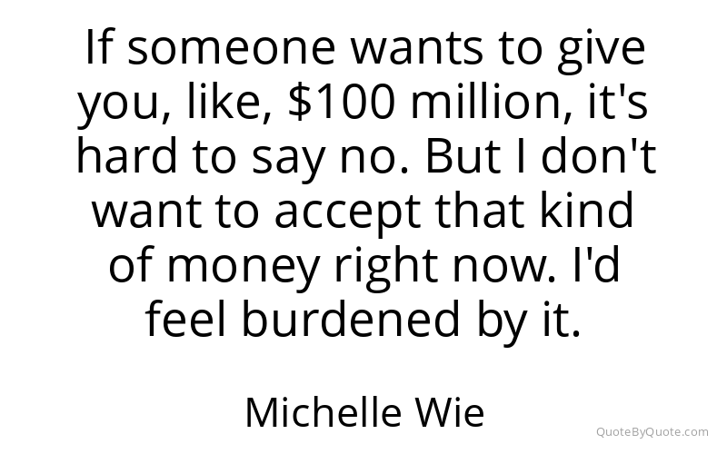 Preview image for this quote by Michelle Wie