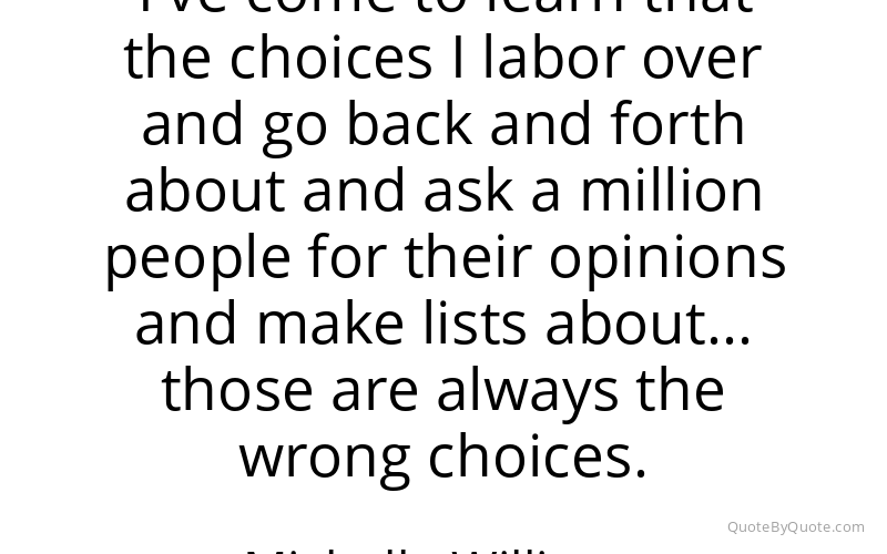 Preview image for this quote by Michelle Williams