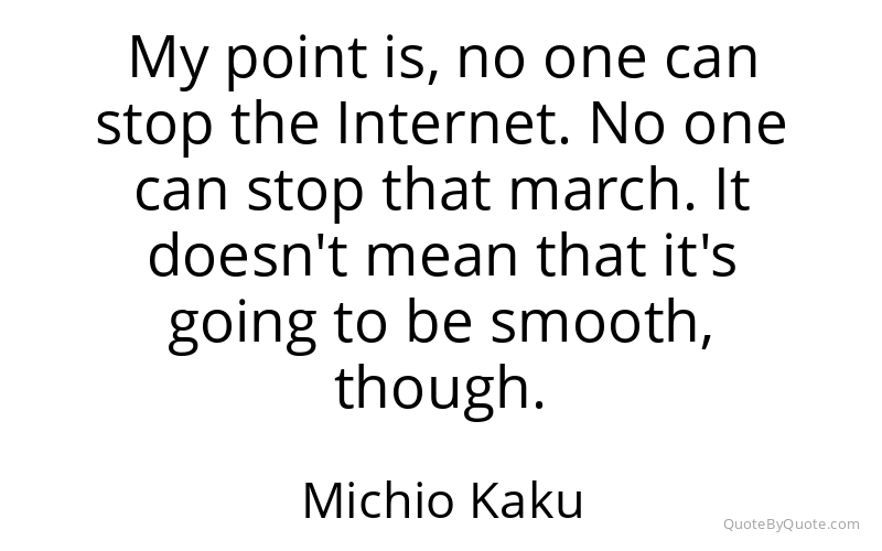 Preview image for this quote by Michio Kaku