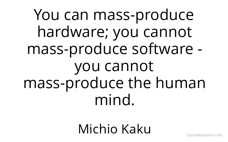 Preview image for this quote by Michio Kaku