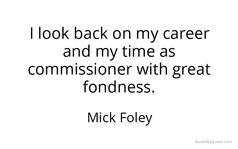 Preview image for this quote by Mick Foley