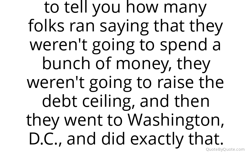 Preview image for this quote by Mick Mulvaney