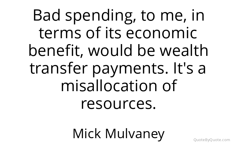 Preview image for this quote by Mick Mulvaney