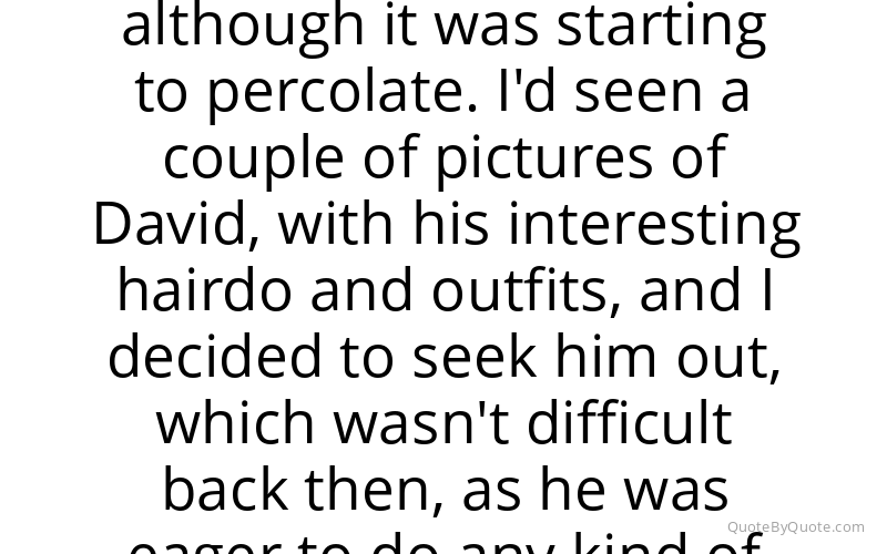 Preview image for this quote by Mick Rock