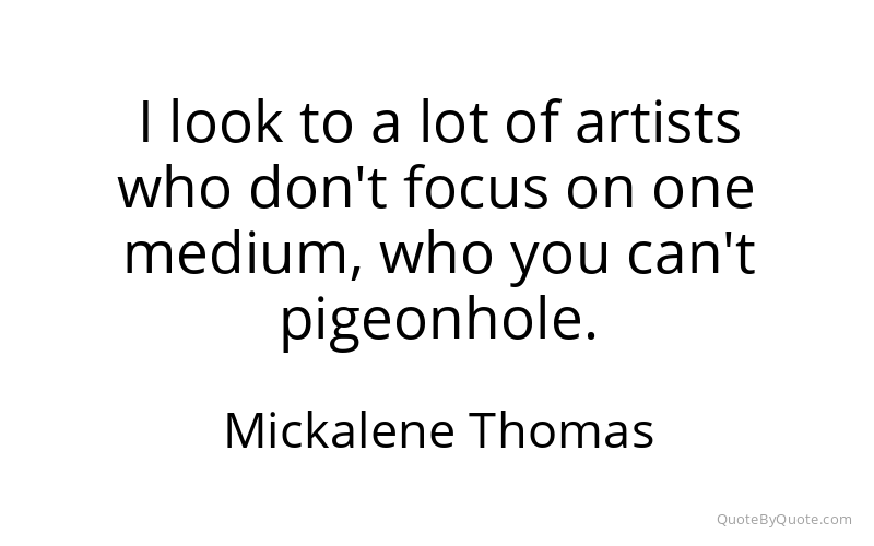 Preview image for this quote by Mickalene Thomas