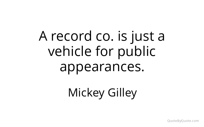 Preview image for this quote by Mickey Gilley