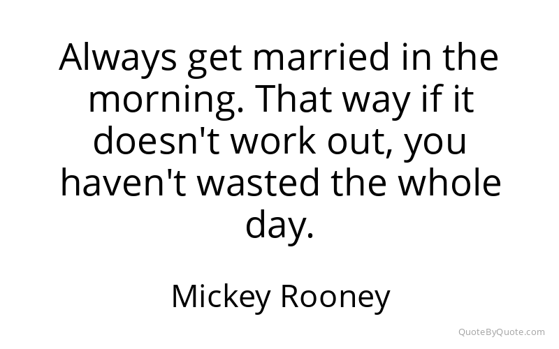 Preview image for this quote by Mickey Rooney