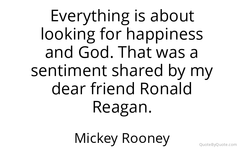Preview image for this quote by Mickey Rooney