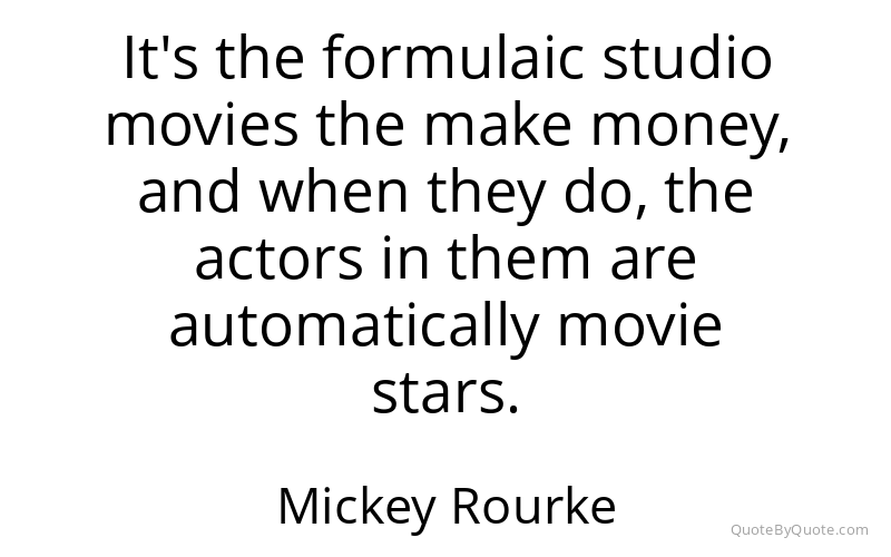 Preview image for this quote by Mickey Rourke