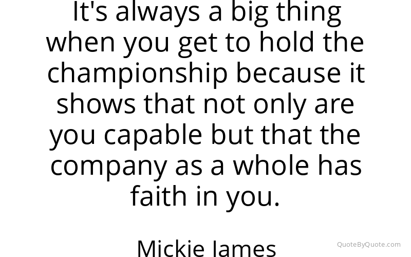 Preview image for this quote by Mickie James