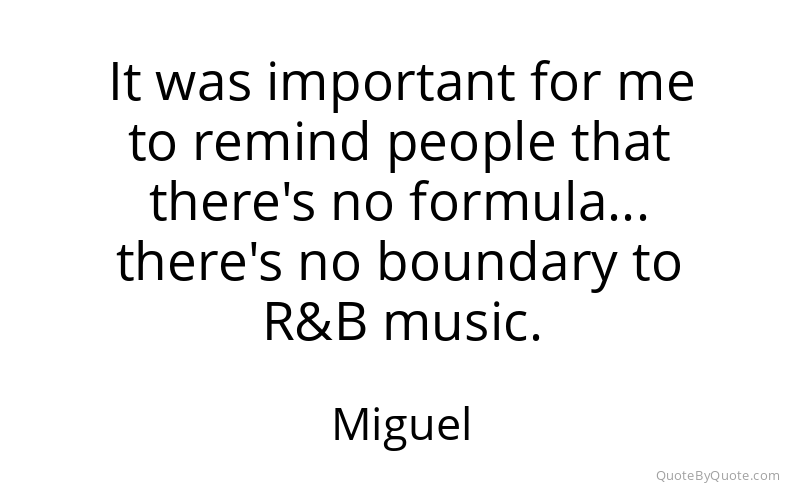Preview image for this quote by Miguel