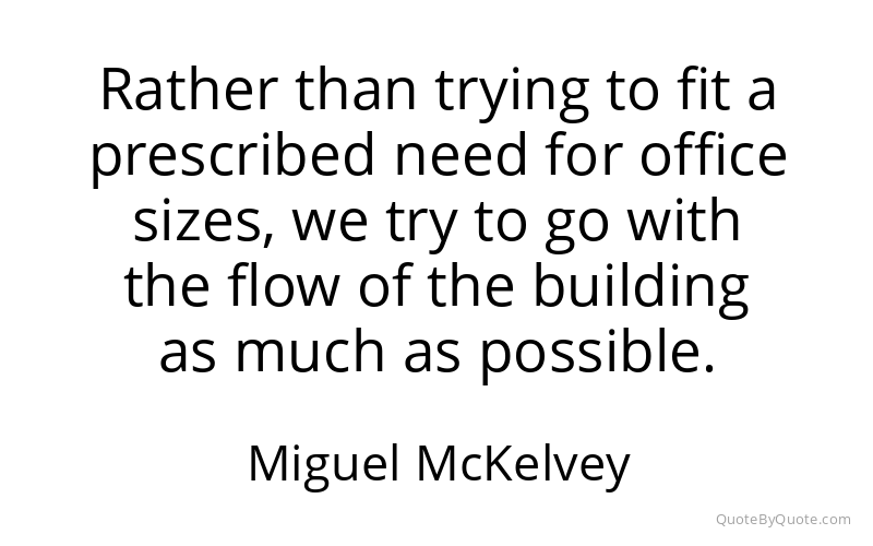 Preview image for this quote by Miguel McKelvey