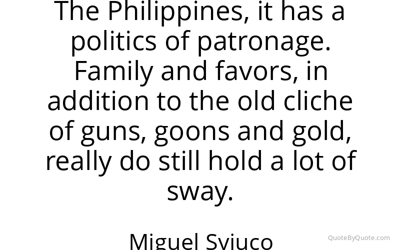 Preview image for this quote by Miguel Syjuco