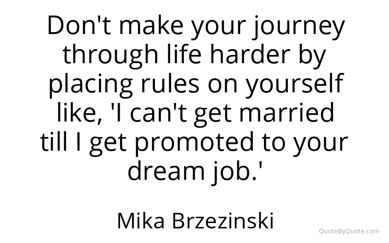 Preview image for this quote by Mika Brzezinski