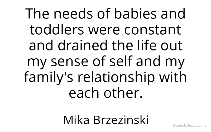 Preview image for this quote by Mika Brzezinski