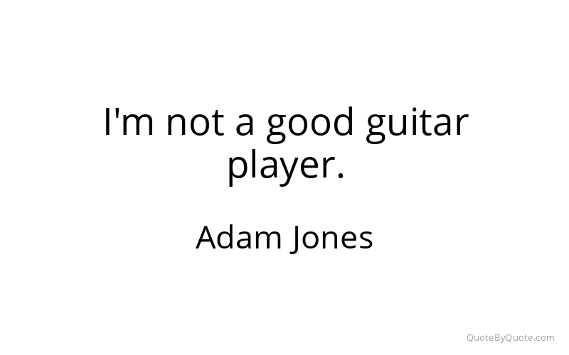 Preview image for this quote by Adam Jones