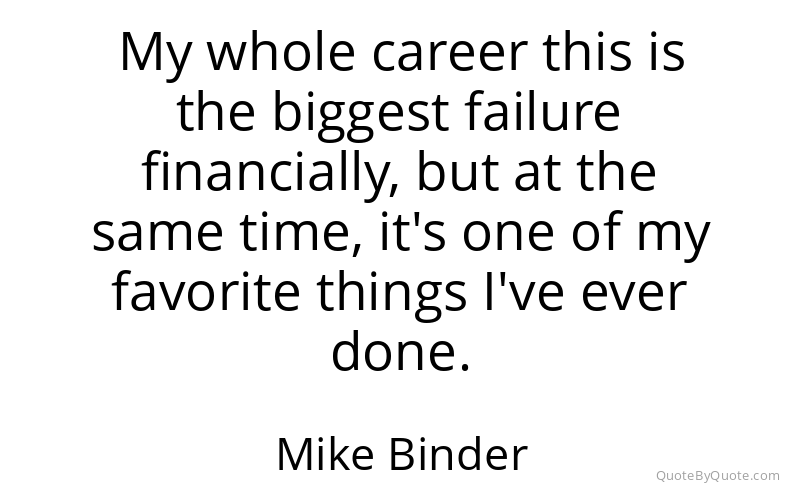 Preview image for this quote by Mike Binder