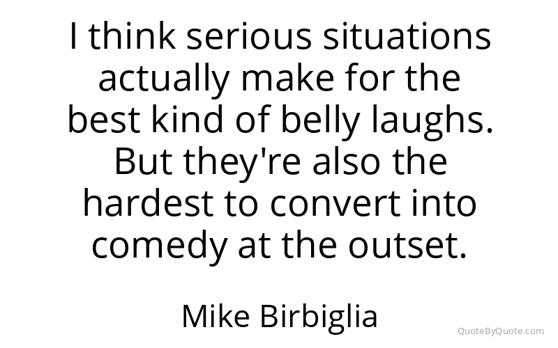 Preview image for this quote by Mike Birbiglia