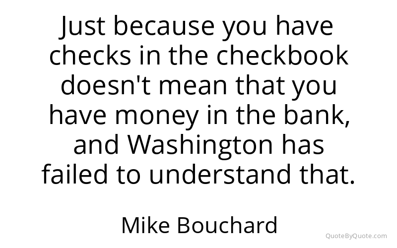 Preview image for this quote by Mike Bouchard