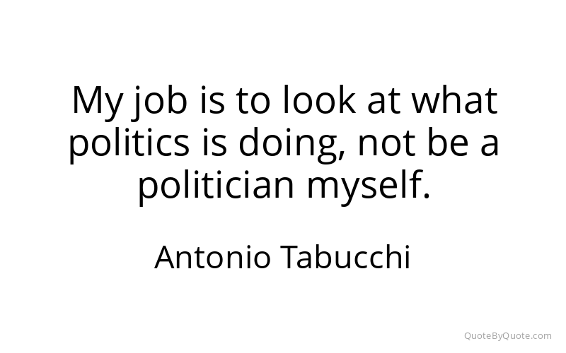 Preview image for this quote by Antonio Tabucchi
