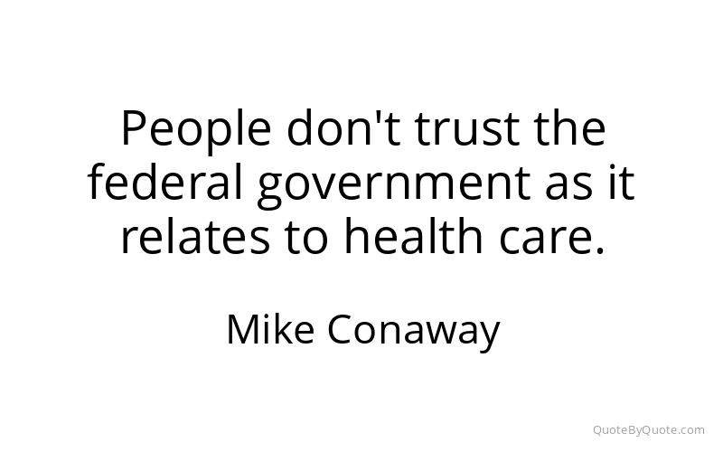 Preview image for this quote by Mike Conaway