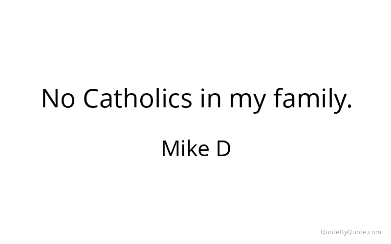 Preview image for this quote by Mike D
