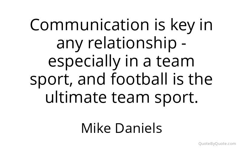 Preview image for this quote by Mike Daniels
