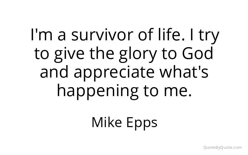 Preview image for this quote by Mike Epps