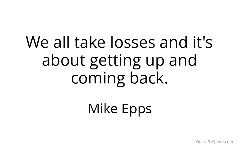 Preview image for this quote by Mike Epps
