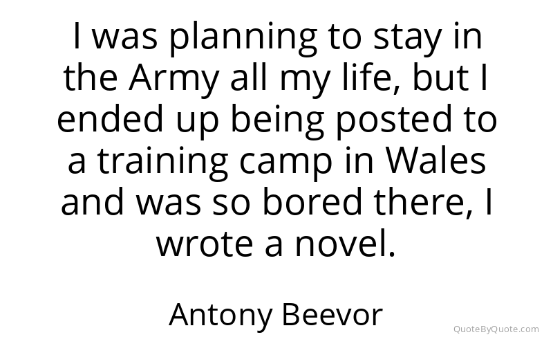Preview image for this quote by Antony Beevor