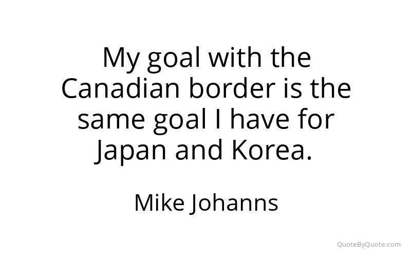 Preview image for this quote by Mike Johanns