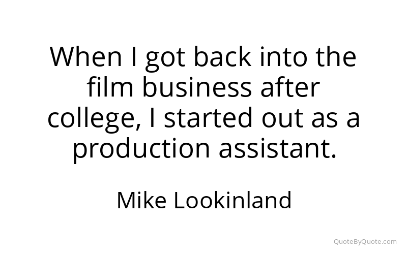 Preview image for this quote by Mike Lookinland