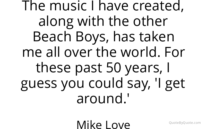 Preview image for this quote by Mike Love