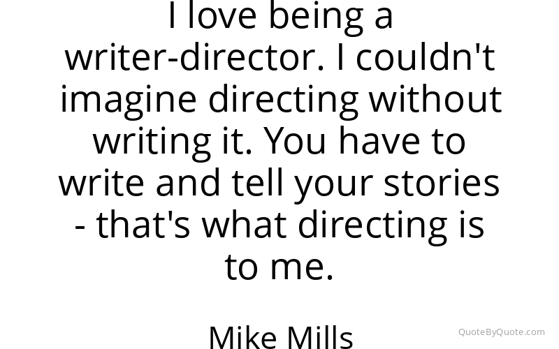 Preview image for this quote by Mike Mills