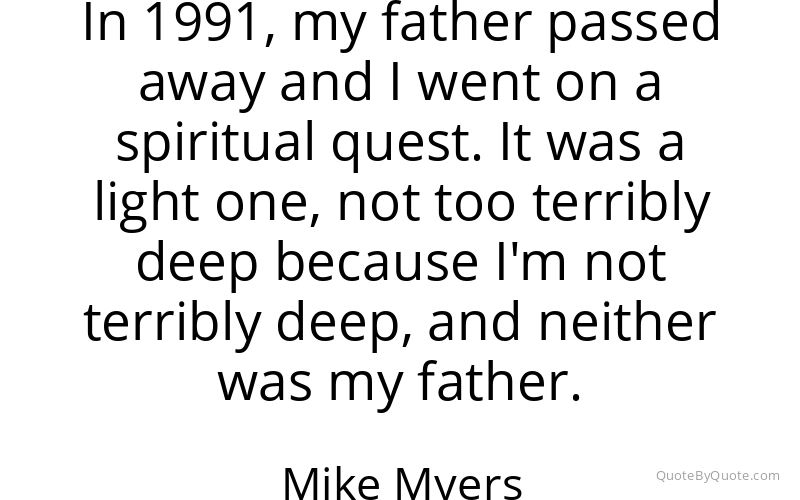 Preview image for this quote by Mike Myers