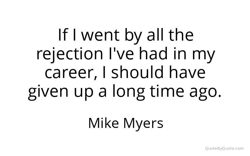 Preview image for this quote by Mike Myers