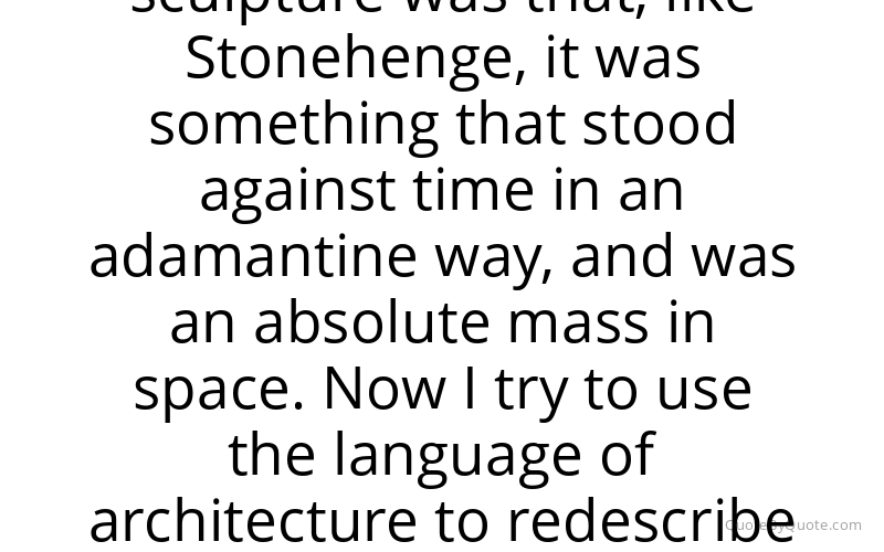 Preview image for this quote by Antony Gormley