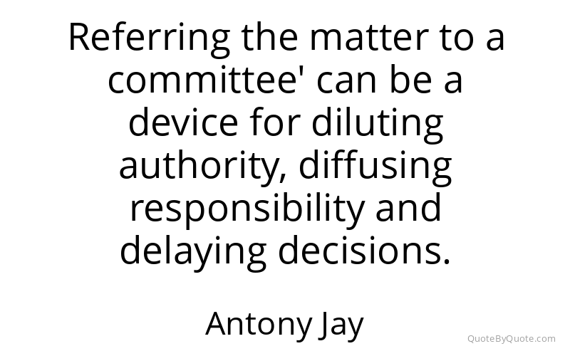 Preview image for this quote by Antony Jay