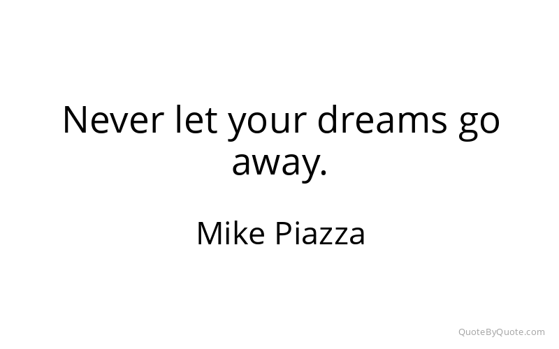 Preview image for this quote by Mike Piazza