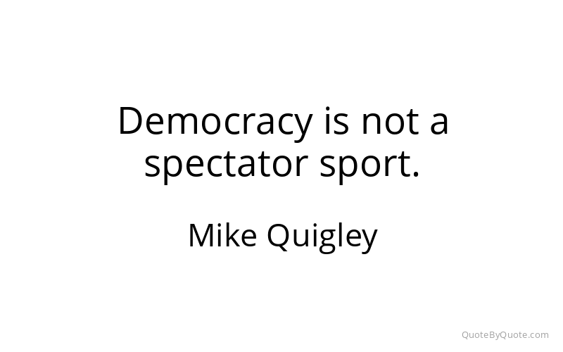 Preview image for this quote by Mike Quigley