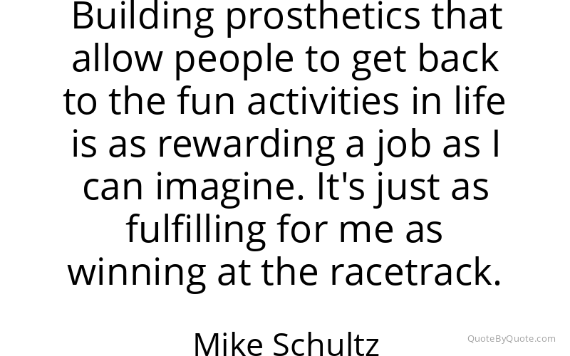 Preview image for this quote by Mike Schultz